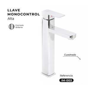 LLAVE MONOCONTROL ALTA CROMADA