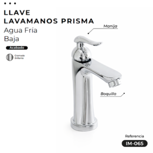 LLAVE LAVAMANOS PRISMA CROMADA